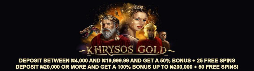 Naira Khrysos Gold Bonus Offer